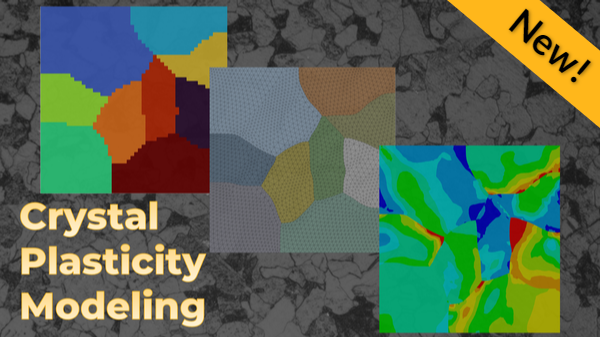 Intro to Crystal Plasticity Modeling in Ansys Mechanical