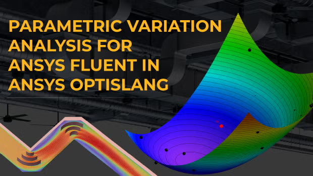 Parametric Variation Analysis for Ansys Fluent in Ansys optiSLang