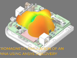 Electromagnetic-Simulation-of-an-Antenna-using-Ansys-Discovery-1