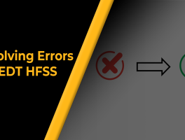 Resolving Errors in AEDT HFSS