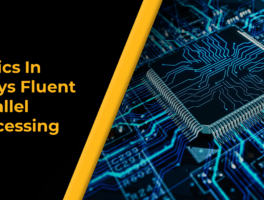 Topics In Ansys Fluent Parallel Processing