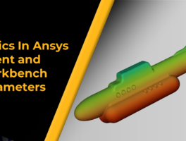 Topics In Ansys Fluent and Workbench Parameters