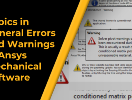 Topics-in-General-Errors-and-Warning-in-Ansys-Mechanical-Software.png